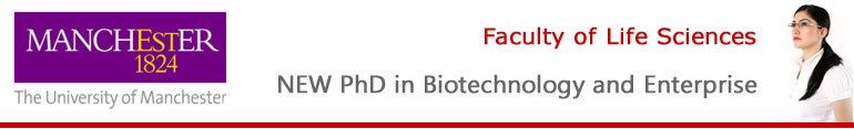 University of Manchester, Biotechnology and Enterprise PhD programme