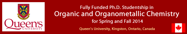 Queen's University, Cananda, Ph.D. Studentship in Organic and Organometallic Chemistry