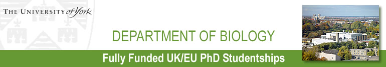 University of York, Department of Biology PhD Studentships